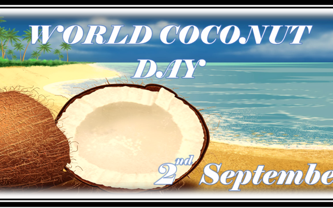 World Coconut Day – September 2nd